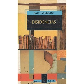 Disidencias - Juan Goytisolo